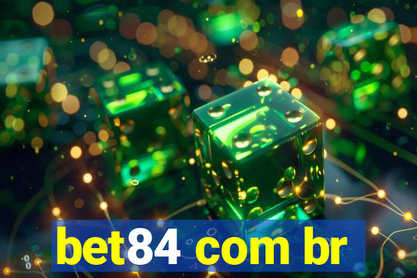 bet84 com br